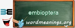 WordMeaning blackboard for embioptera